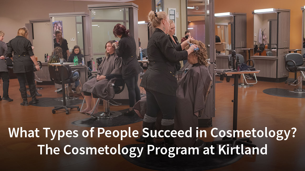 What Types of People Succeed in Cosmetology? The Cosmetology program at Kirtland Community College video cover