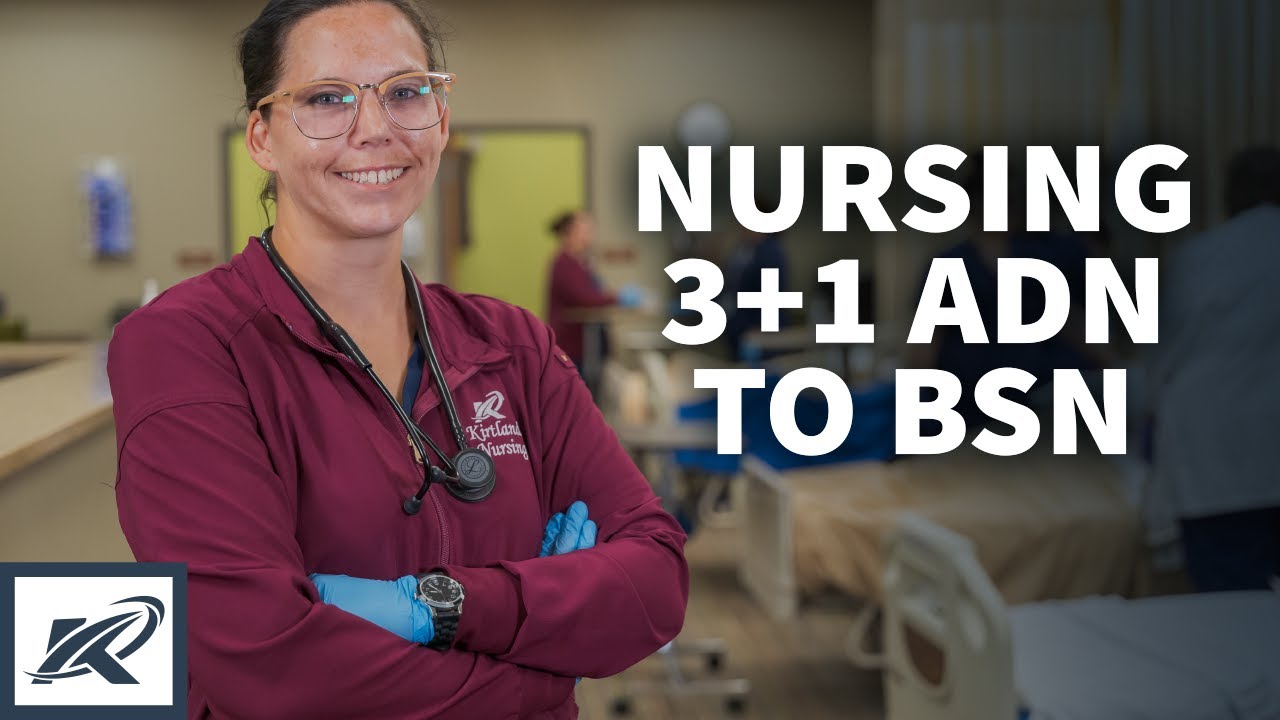 The 3+1 ADN to BSN Nursing Program at Kirtland Community College video cover