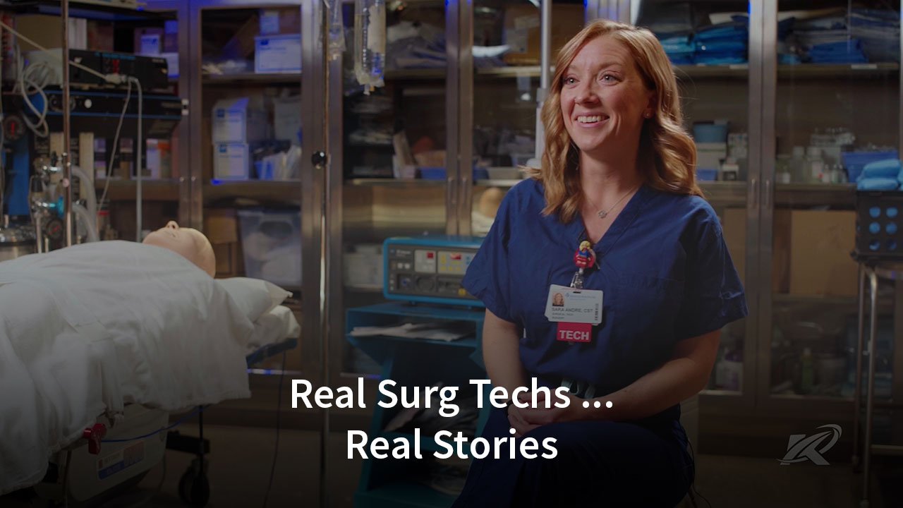 Real Surg Techs ... Real Stories