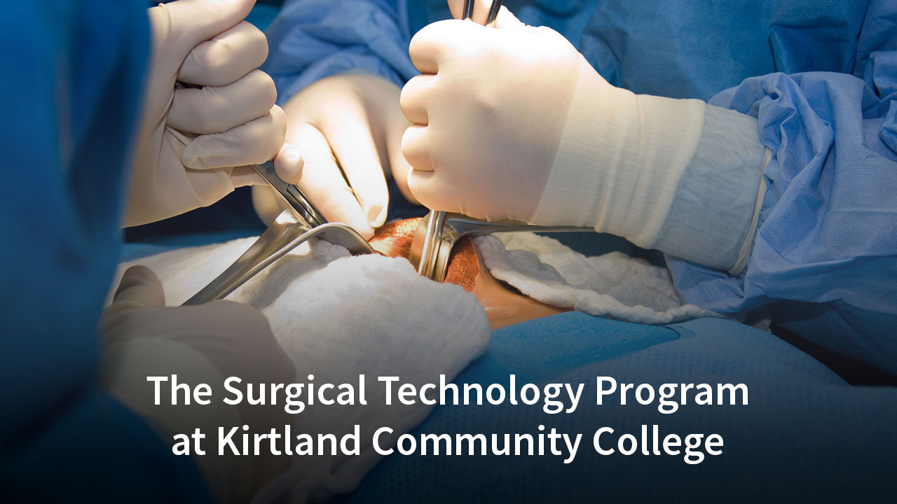 The Surgical Technology Program at Kirtland Community College video cover